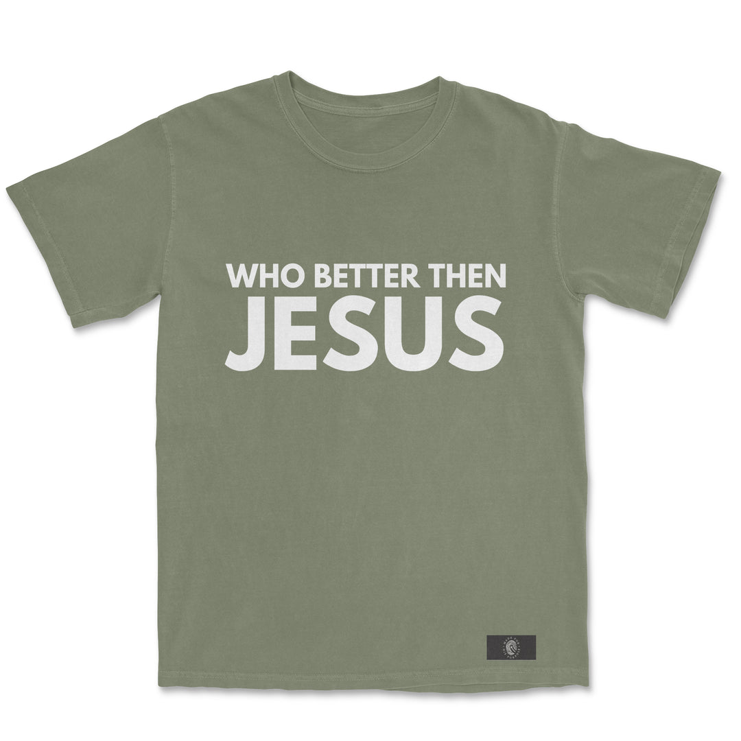 Who Better Then Jesus
