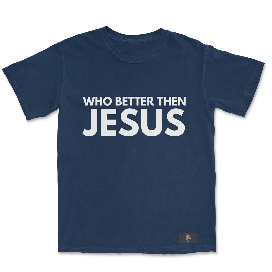Who Better Then Jesus